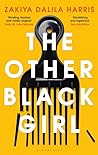 The Other Black Girl by Zakiya Dalila Harris