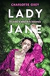 Lady Jane by Charlotte Grey