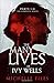 The Many Lives of Ivy Wells (Ivy Mystery, #1)