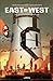 East of West Intégrale, Tome 1