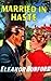 Married in Haste
