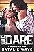 The Dare (Chicago Nights Book 3)