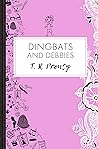 Dingbats and Debbies (Tomorrow Is Another Day, #3)