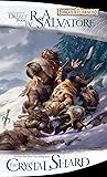 The Crystal Shard by R.A. Salvatore