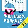 William's Progress by Matt Rudd