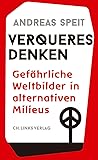Verqueres Denken:...