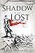 Shadow of the Lost