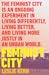 Feminist City: Claiming Space in a Man-Made World