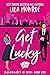Get Lucky (Billionaires in ...