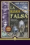 La rosa falsa