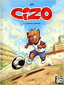 La nouvelle pépite (Cizo, #1)