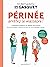 Périnée, arrêtez le massacre