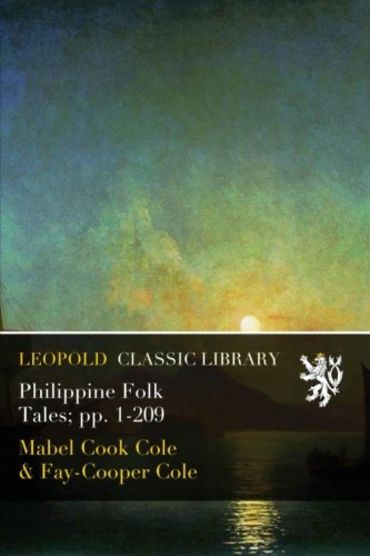 Philippine Folk Tales; pp. 1-209
