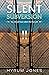 Silent Subversion II (Silent Subversion, #2)