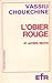 L'obier rouge et autres récits