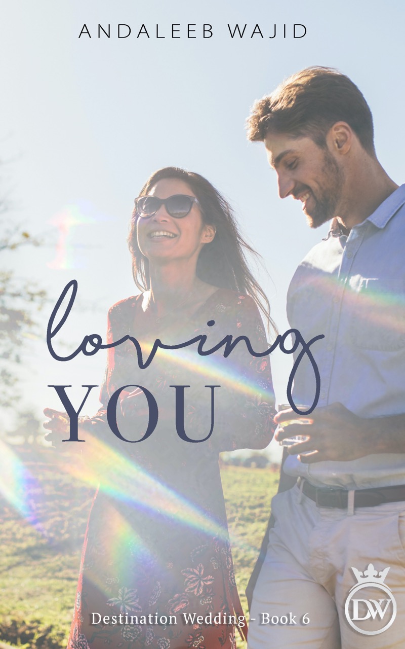 Loving You (Destination Weddings 6)