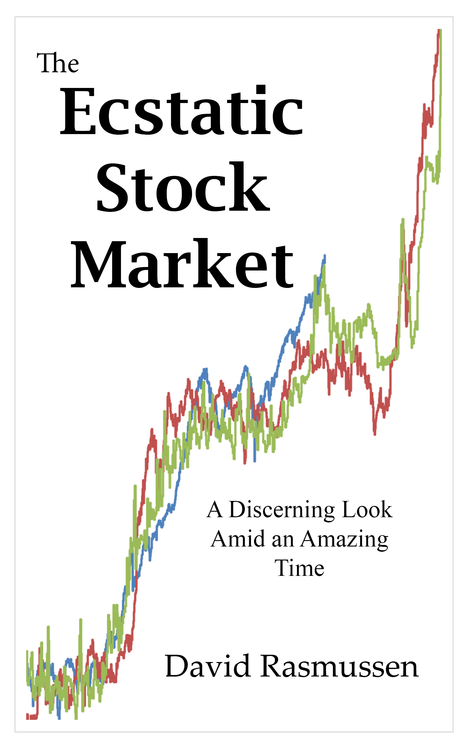 pdf download The Ecstatic Stock Market
