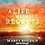 A Life Without Regrets (A Life Without #3)
