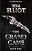 The Grand Game (The Grand G...