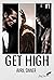 Get High, Tome 1