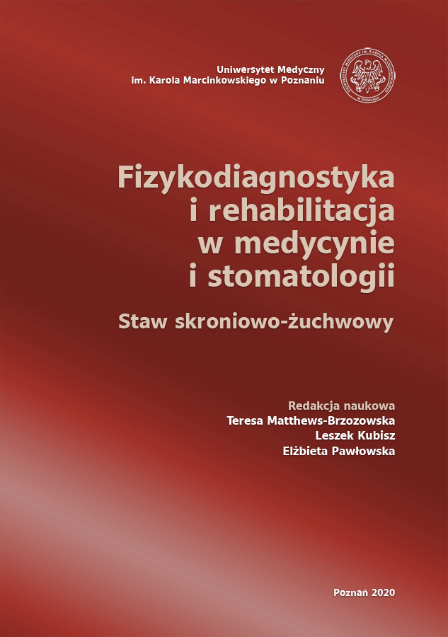 Fizykodiagnostyka i rehabilitacja w medycynie i stomatologii - staw skroniowo-żuchwowy