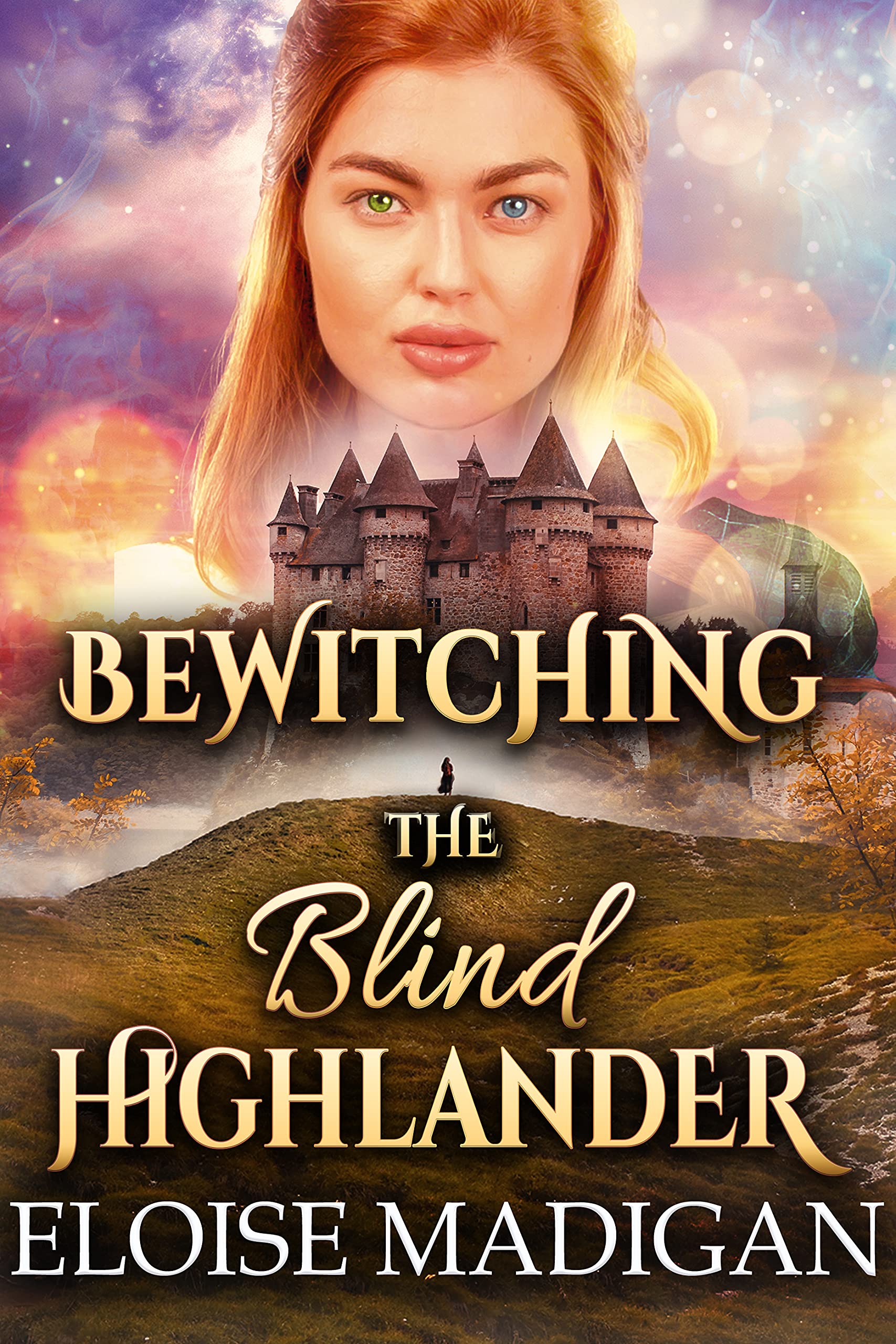 Bewitching the Blind Highlander (Kindle Edition)
