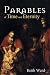 Parables of Time and Eternity by Keith Ward
