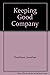 Keeping Good Company by Jonathan Charkham