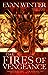 The Fires of Vengeance