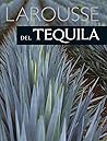 Larousse del Tequila