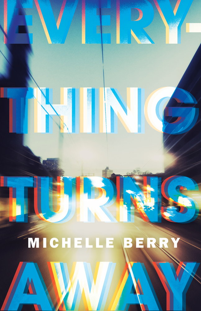 Everything Turns Away (Paperback)