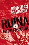 Ruina y putrefacción