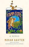 Farm Girl: A Memoir