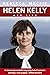 Helen Kelly: Her Life