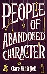 People of Abandoned Character by Clare Whitfield