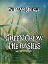 Green Grow the Ra...