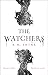 The Watchers by A.M. Shine