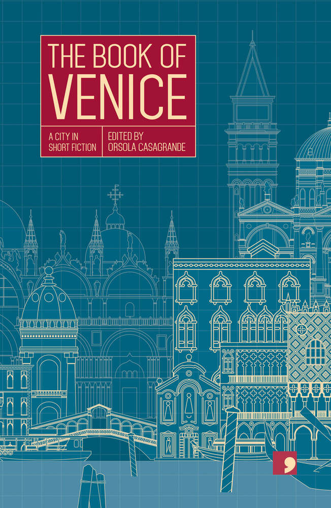 The Book of Venice: A City in Short Fiction