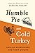 Humble Pie and Cold Turkey:...