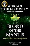 Blood of the Mantis