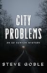 City Problems by Steve Goble City Problems by Steve Goble