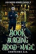 Book Burgling Blood-Magic