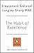 The Habit of Excellence: Wh...