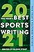 The Year's Best Sports Writ...