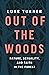 Out of the Woods: Nature, Sexuality, and Faith in the Forest