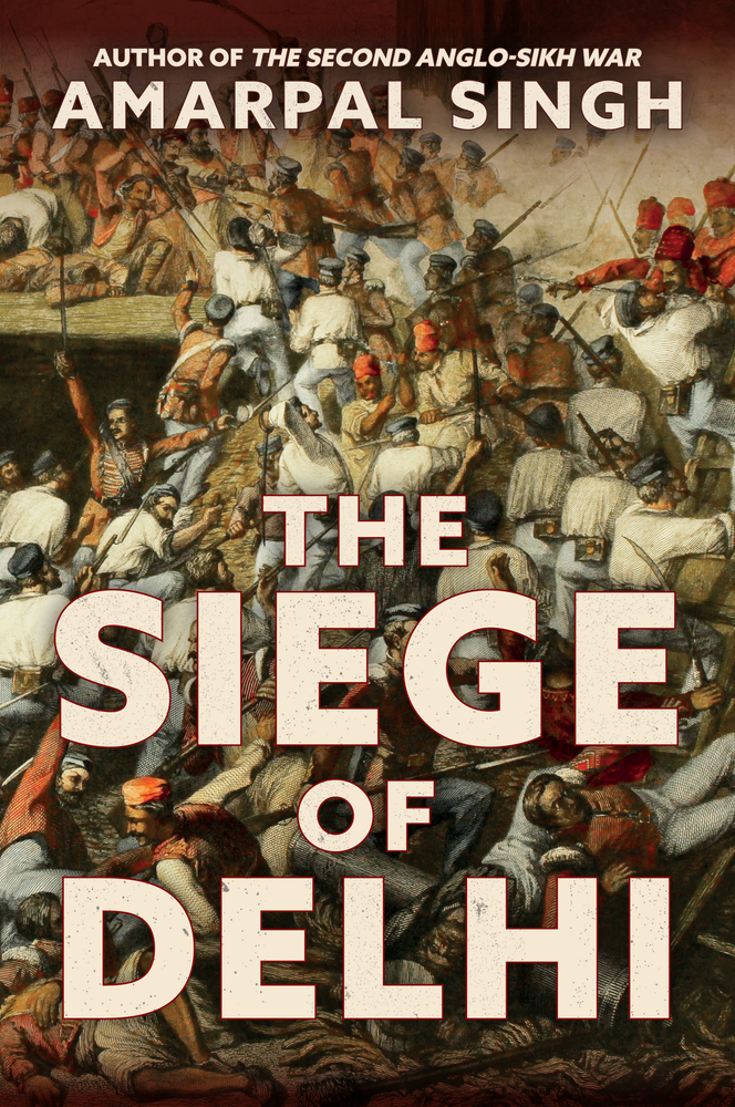 The Siege of Delhi (Hardcover)