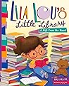 Lila Lou's Little Library by Nikki Bergstresser