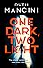 One Dark, Two Light