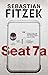 Seat 7A by Sebastian Fitzek