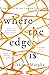 Where the Edge Is by Gráinne Murphy